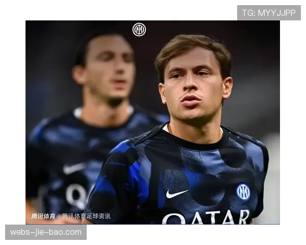 官方：国际米兰与中场核心巴雷拉完成续约，新合同至2030年